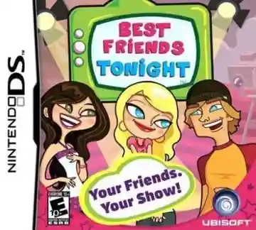 Best Friends Tonight (USA) (En,Fr,De,Es,It)